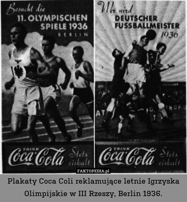 Plakaty Coca Coli reklamujące letnie Igrzyska Olimpijskie w III Rzeszy, Berlin 1936. 