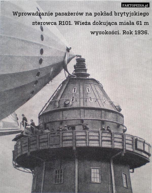 Wprowadzanie pasażerów na pokład brytyjskiego sterowca R101. Wieża dokująca miała 61 m wysokości. Rok 1936. 