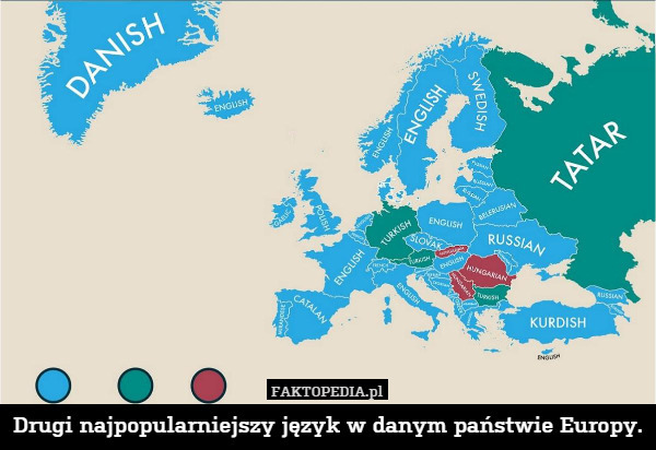 Drugi najpopularniejszy język w danym państwie Europy. 