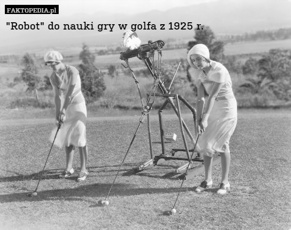 "Robot" do nauki gry w golfa z 1925 r. 