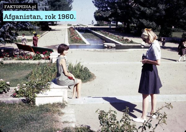 Afganistan, rok 1960. 
