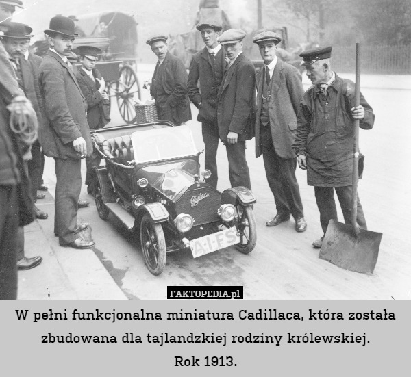 W pełni funkcjonalna miniatura Cadillaca, która została zbudowana dla tajlandzkiej rodziny królewskiej.
Rok 1913. 