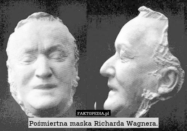 Pośmiertna maska Richarda Wagnera. 