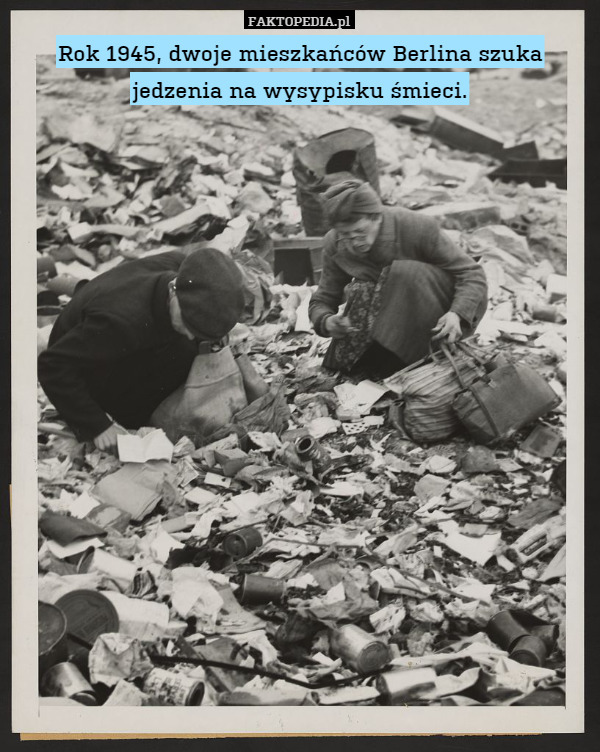 Rok 1945, dwoje mieszkańców Berlina szuka jedzenia na wysypisku śmieci. 