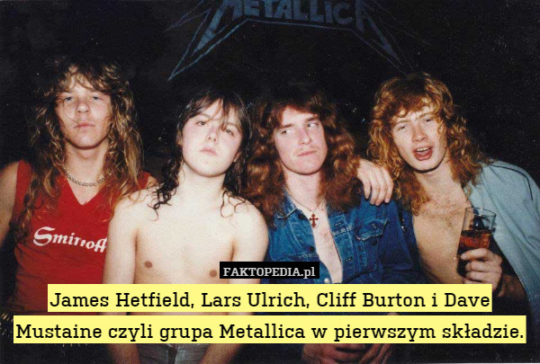 James Hetfield, Lars Ulrich, Cliff Burton i Dave Mustaine czyli grupa Metallica w pierwszym składzie. 