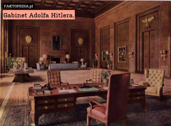 Gabinet Adolfa Hitlera. 