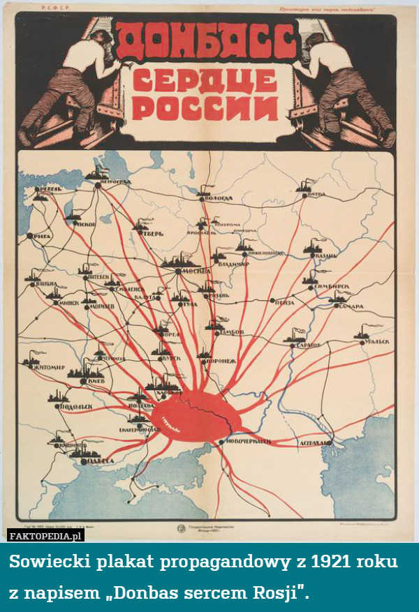Sowiecki plakat propagandowy z 1921 roku z napisem „Donbas sercem Rosji”. 