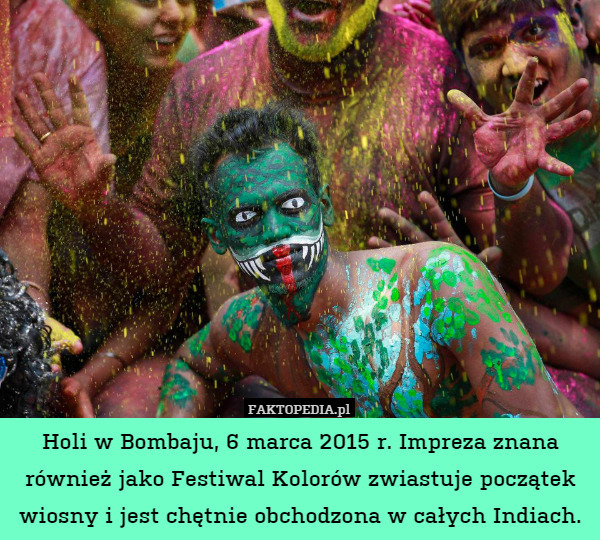Holi w Bombaju, 6 marca 2015 r. Impreza znana również jako Festiwal Kolorów zwiastuje początek wiosny i jest chętnie obchodzona w całych Indiach. 