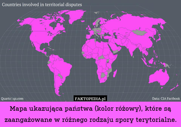 Mapa ukazująca państwa (kolor różowy), które są zaangażowane w różnego rodzaju spory terytorialne. 