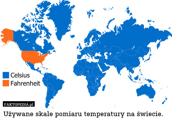 Używane skale pomiaru temperatury na świecie. 