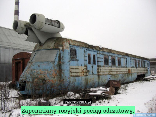 Zapomniany rosyjski pociąg odrzutowy. 