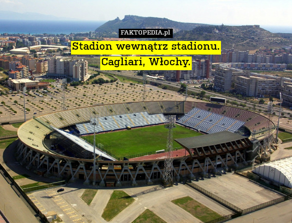 Stadion wewnątrz stadionu.
Cagliari, Włochy. 