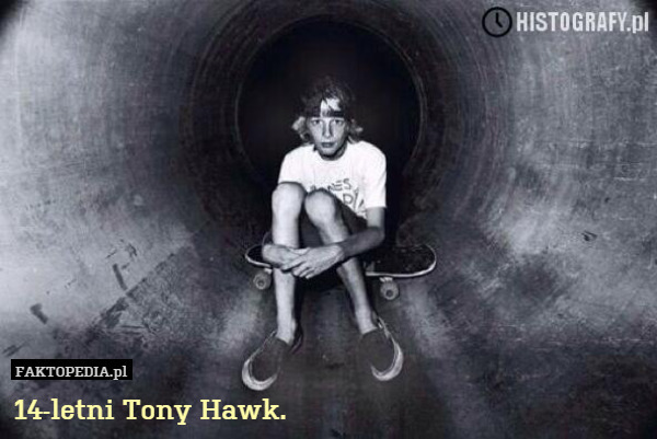 14-letni Tony Hawk. 