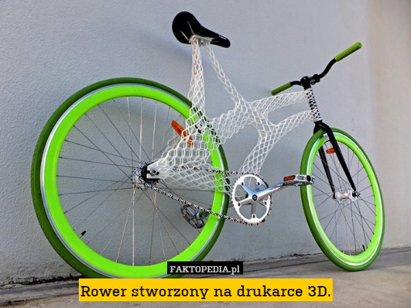 Rower stworzony na drukarce 3D. 