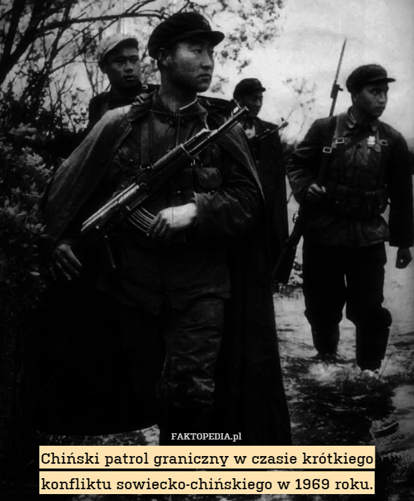 Chiński patrol graniczny w czasie krótkiego konfliktu sowiecko-chińskiego w 1969 roku. 