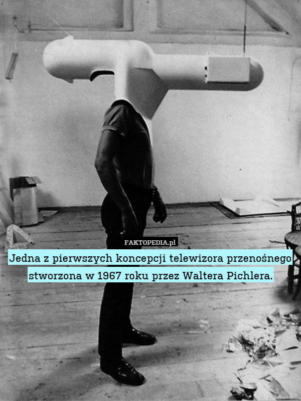 Jedna z pierwszych koncepcji telewizora przenośnego stworzona w 1967 roku przez Waltera Pichlera. 