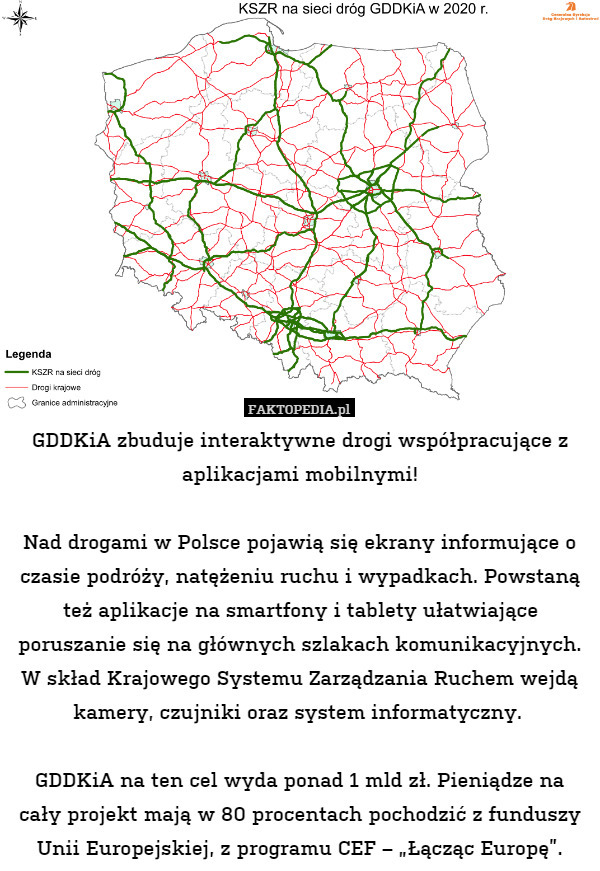 GDDKiA zbuduje interaktywne drogi współpracujące z aplikacjami mobilnymi!

Nad drogami w Polsce pojawią się ekrany informujące o czasie podróży, natężeniu ruchu i wypadkach. Powstaną też aplikacje na smartfony i tablety ułatwiające poruszanie się na głównych szlakach komunikacyjnych. W skład Krajowego Systemu Zarządzania Ruchem wejdą kamery, czujniki oraz system informatyczny. 

GDDKiA na ten cel wyda ponad 1 mld zł. Pieniądze na cały projekt mają w 80 procentach pochodzić z funduszy Unii Europejskiej, z programu CEF – „Łącząc Europę”. 