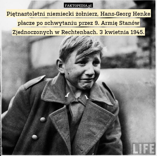 Piętnastoletni niemiecki żołnierz, Hans-Georg Henke płacze po schwytaniu przez 9. Armię Stanów Zjednoczonych w Rechtenbach. 3 kwietnia 1945. 