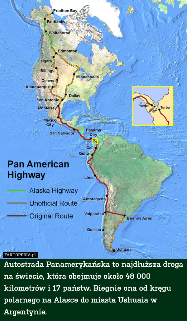 Autostrada Panamerykańska to najdłuższa droga na świecie, która obejmuje około 48 000 kilometrów i 17 państw. Biegnie ona od kręgu polarnego na Alasce do miasta Ushuaia w Argentynie. 