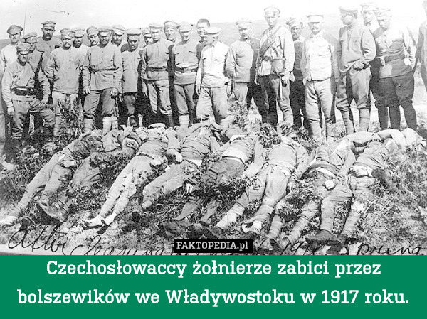 Czechosłowaccy żołnierze zabici przez bolszewików we Władywostoku w 1917 roku. 