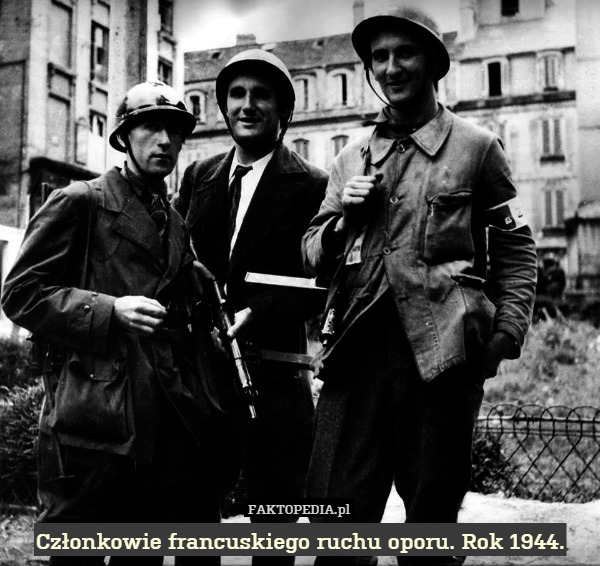 Członkowie francuskiego ruchu oporu. Rok 1944. 