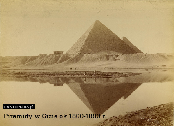 Piramidy w Gizie ok 1860-1880 r. 