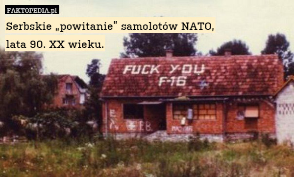 Serbskie „powitanie” samolotów NATO,
lata 90. XX wieku. 