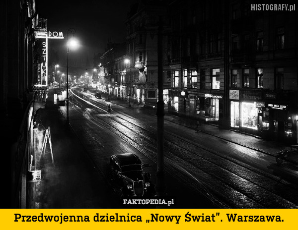 Przedwojenna dzielnica „Nowy Świat”. Warszawa. 