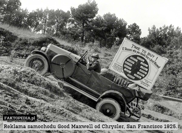 Reklama samochodu Good Maxwell od Chrysler, San Francisco 1925. 