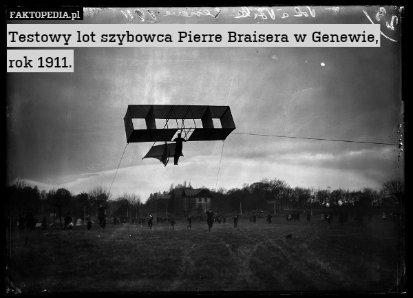 Testowy lot szybowca Pierre Braisera w Genewie, rok 1911. 