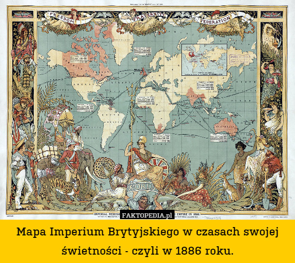 Mapa Imperium Brytyjskiego w czasach swojej świetności - czyli w 1886 roku. 