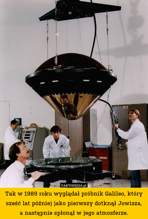 Tak w 1989 roku wyglądał próbnik Galileo, który sześć lat później jako pierwszy dotknął Jowisza,
a następnie spłonął w jego atmosferze. 