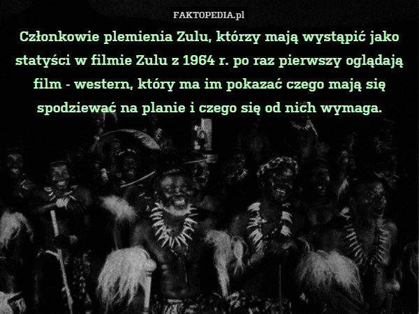 Członkowie plemienia Zulu, którzy mają wystąpić jako statyści w filmie Zulu z 1964 r. po raz pierwszy oglądają film - western, który ma im pokazać czego mają się spodziewać na planie i czego się od nich wymaga. 