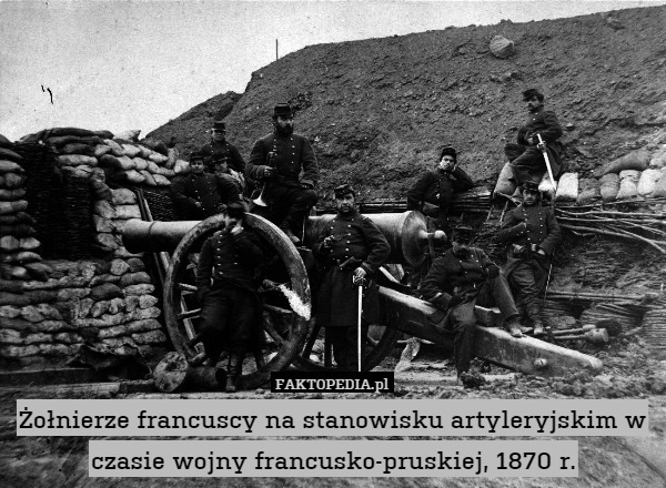 Żołnierze francuscy na stanowisku artyleryjskim w czasie wojny francusko-pruskiej, 1870 r. 