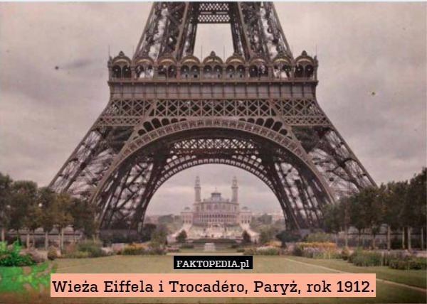 Wieża Eiffela i Trocadéro, Paryż, rok 1912. 
