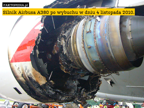 Silnik Airbusa A380 po wybuchu w dniu 4 listopada 2010. 