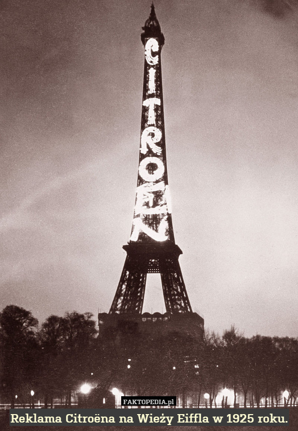 Reklama Citroëna na Wieży Eiffla w 1925 roku. 