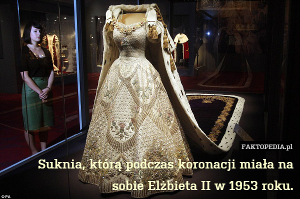 Suknia, którą podczas koronacji miała na sobie Elżbieta II w 1953 roku. 