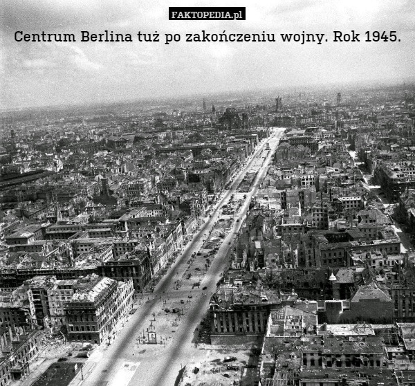 Centrum Berlina tuż po zakończeniu wojny. Rok 1945. 