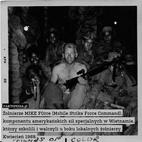 Żołnierze MIKE FOrce (Mobile Strike Force Command), komponentu amerykańskich sił specjalnych w Wietnamie, którzy szkolili i walczyli u boku lokalnych żołnierzy.
Kwiecień 1968. 