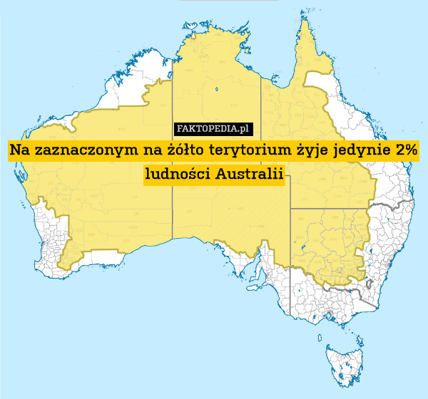 Na zaznaczonym na żółto terytorium żyje jedynie 2% ludności Australii 