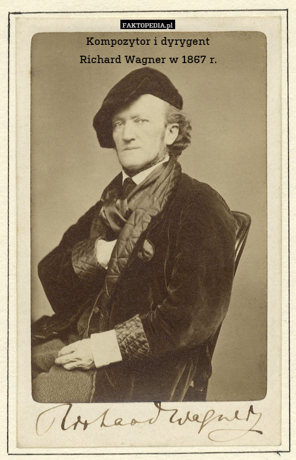 Kompozytor i dyrygent
Richard Wagner w 1867 r. 