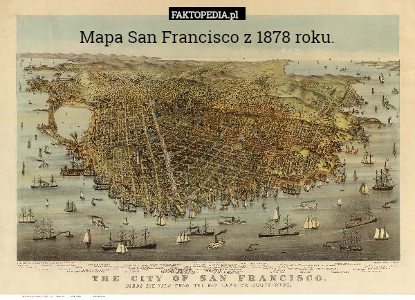 Mapa San Francisco z 1878 roku. 
