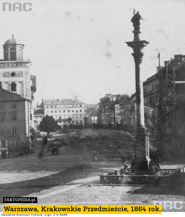 Warszawa, Krakowskie Przedmieście, 1864 rok. 