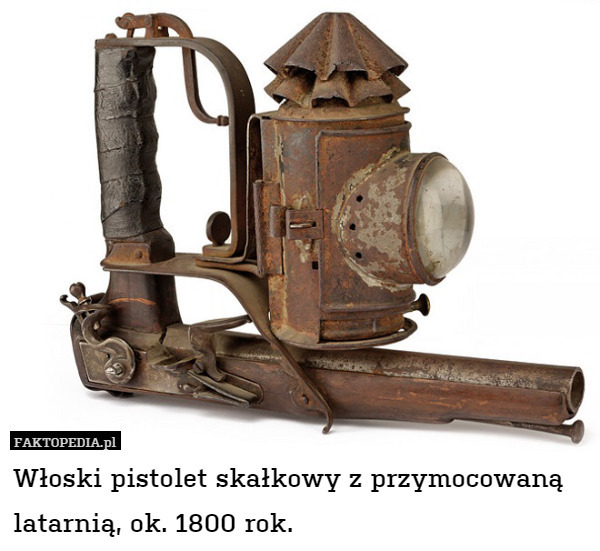 Włoski pistolet skałkowy z przymocowaną latarnią, ok. 1800 rok. 