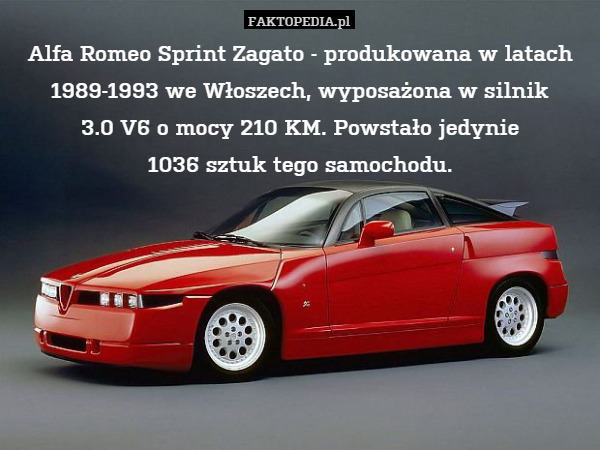 Alfa Romeo Sprint Zagato - produkowana w latach 1989-1993 we Włoszech, wyposażona w silnik
3.0 V6 o mocy 210 KM. Powstało jedynie
1036 sztuk tego samochodu. 