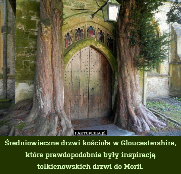 Średniowieczne drzwi kościoła w Gloucestershire, które prawdopodobnie były inspiracją tolkienowskich drzwi do Morii. 