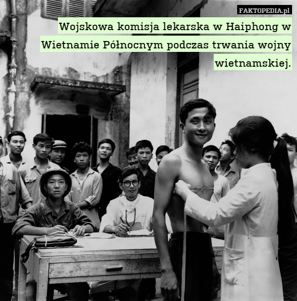 Wojskowa komisja lekarska w Haiphong w Wietnamie Północnym podczas trwania wojny wietnamskiej. 