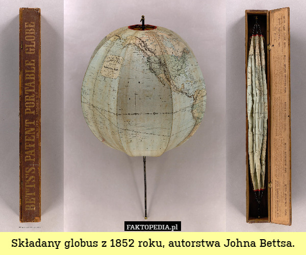 Składany globus z 1852 roku, autorstwa Johna Bettsa. 