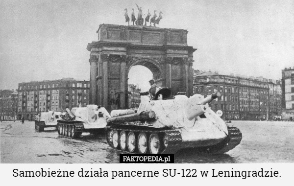 Samobieżne działa pancerne SU-122 w Leningradzie. 